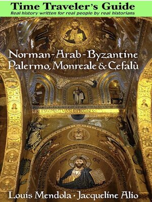 cover image of Norman-Arab-Byzantine Palermo, Monreale and Cefalù